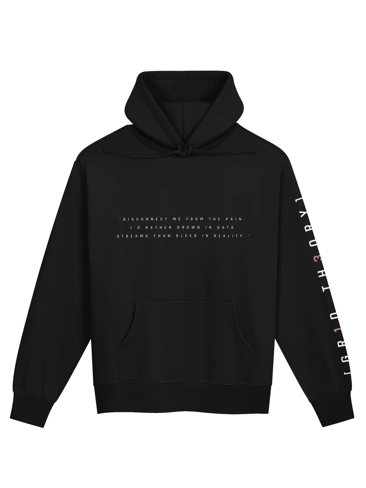 Quote Hoodie